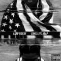 ASAP Rocky - Long Live ASAP (Deluxe Edition)