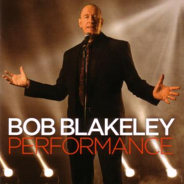 Bob Blakeley Performance