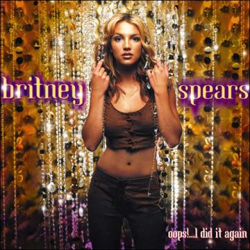 Britney Spears Oops!...I Did It Again