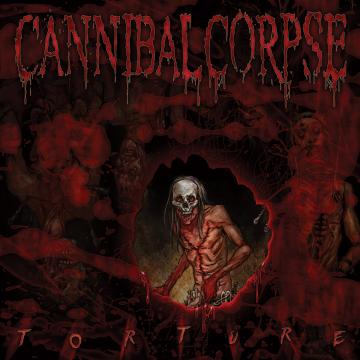 Cannibal Corpse Torture (Deluxe Edition)
