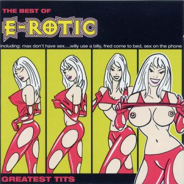 E-Rotic - Greatest Tits