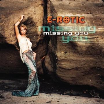 E-Rotic Missing You