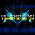 Fail Emotions - Transfornation