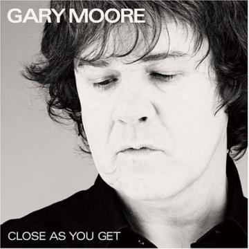 Gary Moore Close As You Get