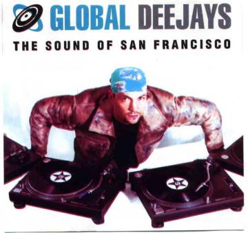 Global Deejays The Sound of San Francisco