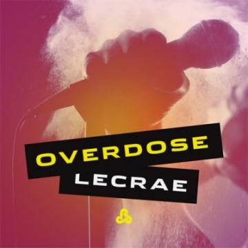 Lecrae The Overdose