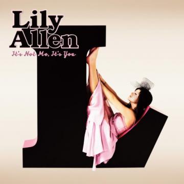 Lily Allen It's Not Me, It's You