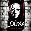 Louna - Behind A Mask