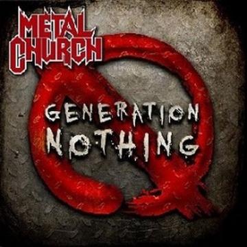 Metal Church Generation Nothing