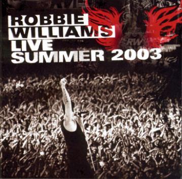 Robbie Williams Live Summer 2003