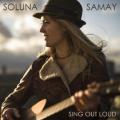 Soluna Samay - Sing Out Loud (Web)