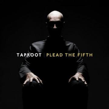 Taproot Plead The Fifth