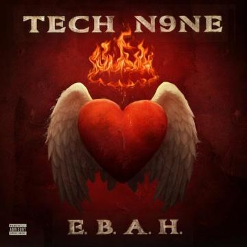 Tech N9ne E.B.A.H.