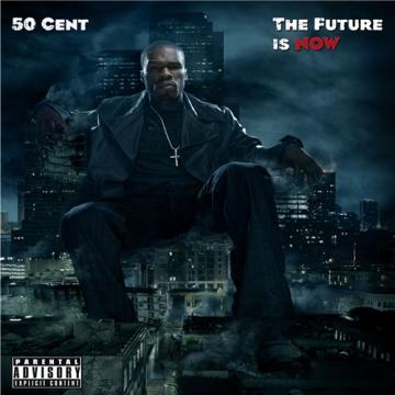 50 Cent The Future is Now [Mixtape]