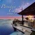 Andreas - Paradise Cafe