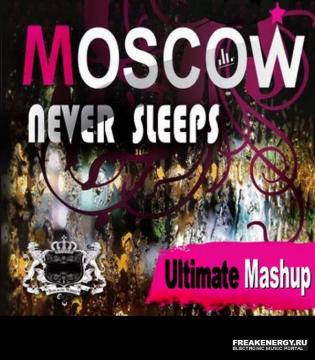 DJ Smash Moscow Never Sleeps