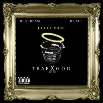 Gucci Mane Trap God