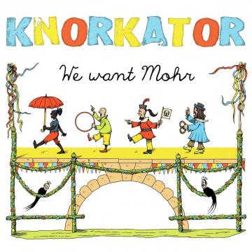 Knorkator We Want Mohr