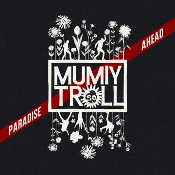 Mumiy Troll Paradise Ahead