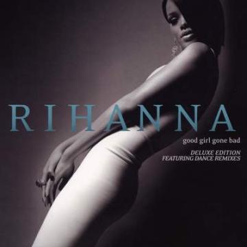 Rihanna Good Girl Gone Bad (Deluxe Edition CD1)