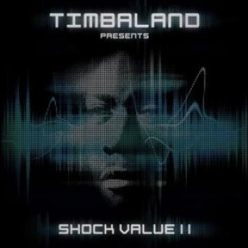 Timbaland Timbaland Presents Shock Value II