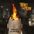 Trancemission - Naked Flames